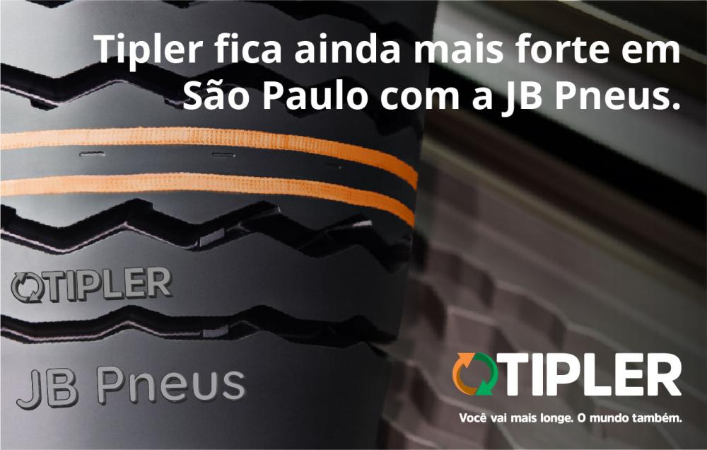TIPLER FICA AINDA MAIS FORTE EM SÃO PAULO COM A JB PNEUS