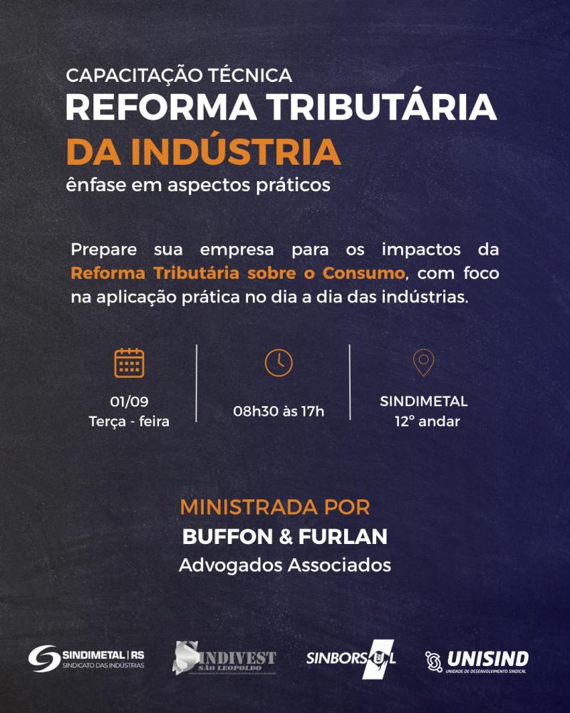 Capacitação Técnica: Reforma Tributária da Indústria – Ênfase em aspectos práticos